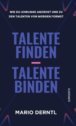 Talente finden - Talente binden