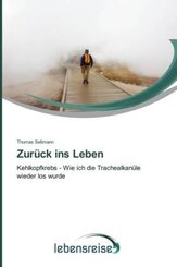 Zur&uuml;ck ins Leben