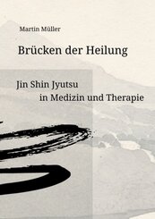 Br&uuml;cken der Heilung