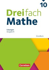 Dreifach Mathe - Ausgabe N - 10. Schuljahr