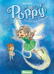 Poppy. Die Fee im Schukarton