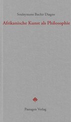 Afrikanische Kunst als Philosophie