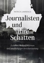 Journalisten und ihre Schatten