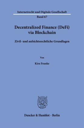 Decentralized Finance (DeFi) via Blockchain