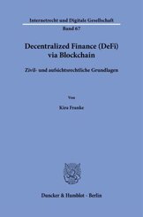 Decentralized Finance (DeFi) via Blockchain