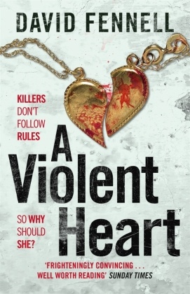 A Violent Heart