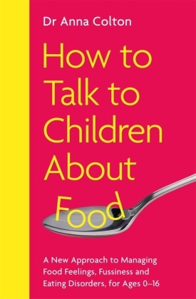 How to Talk to Children About Food