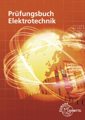 Prüfungsbuch Elektrotechnik