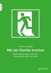 Mit der Familie brechen, m. 1 Beilage