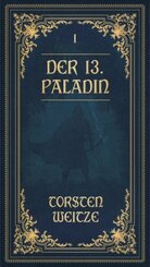 Die Lehrjahre: Der 13. Paladin Band I-V, Audio-CD