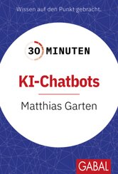 30 Minuten KI-Chatbots