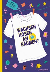 Wachsen Hosen an Bäumen?