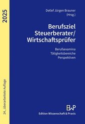 Berufsziel Steuerberater-Wirtschaftsprüfer 2025