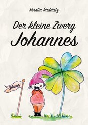 Der kleine Zwerg Johannes