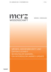 Medien, Medienbegriff und Öffentlichkeit im digitalen Wandel. Ein interdisziplinäres Update