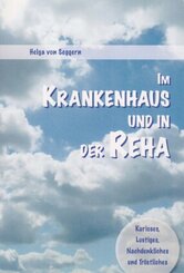 Im Krankenhaus und in der Reha