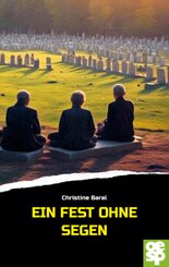 Ein Fest ohne Segen