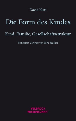 Die Form des Kindes