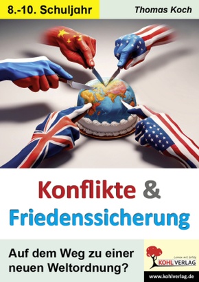 Konflikte und Friedenssicherung