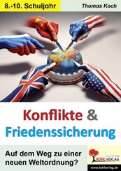 Konflikte und Friedenssicherung