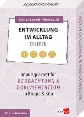 Entwicklung im Alltag erleben