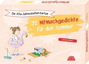 Die Kita-Jahreszeiten-Karten: 32 Mitmachgedichte für den Sommer