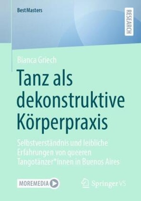 Tanz als dekonstruktive Körperpraxis