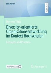 Diversity-orientierte Organisationsentwicklung im Kontext Hochschulen