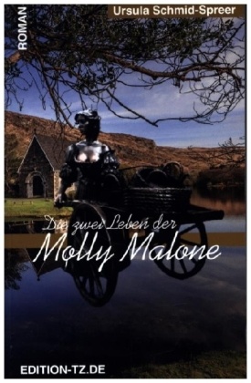 Die zwei Leben der Molly Malone