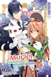 Muriel - Wächterin der Heiligen Bestien 02