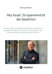 Hey Azubi. So spannend ist die Spedition.