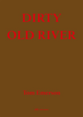 Dirty Old River