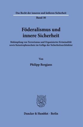 Föderalismus und innere Sicherheit