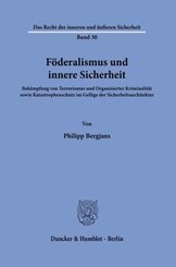 Föderalismus und innere Sicherheit