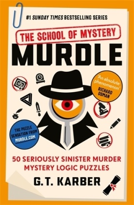 Murdle: The School of Mystery: THE SUNDAY TIMES BESTSELLING SERIES