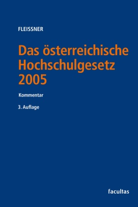 Das österreichische Hochschulgesetz 2005