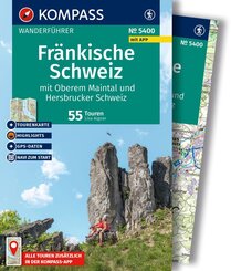 KOMPASS Wanderführer Fränkische Schweiz mit Oberem Maintal und Hersbrucker Schweiz, 55 Touren mit Extra-Tourenkarte