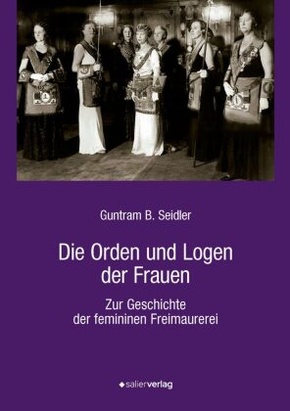 Die Orden und Logen der Frauen