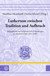 Luthertum zwischen Tradition und Aufbruch
