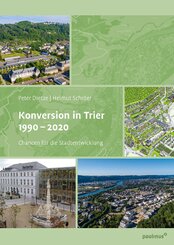 Konversion in Trier 1990- 2020