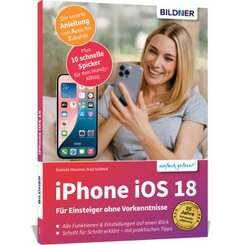 Apple iPhone mit iOS 18 - Das Buch für Einsteiger ohne Vorkenntnisse