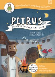 Petrus und seine Geschichte mit Gott