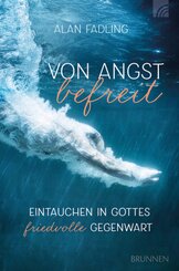 Von Angst befreit