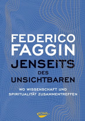 Jenseits des Unsichtbaren