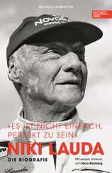 Niki Lauda "Es ist nicht einfach, perfekt zu sein"