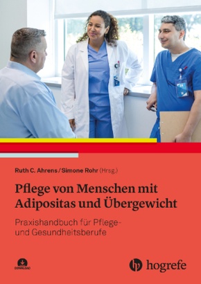 Pflege von Menschen mit Adipositas und Übergewicht