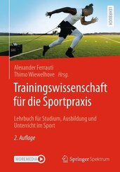 Trainingswissenschaft f&uuml;r die Sportpraxis