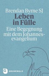 Leben in Fülle