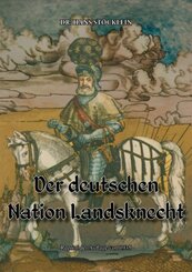 Der deutschen Nation Landsknecht