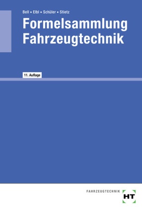 eBook inside: Buch und eBook Formelsammlung Fahrzeugtechnik, m. 1 Buch, m. 1 Online-Zugang